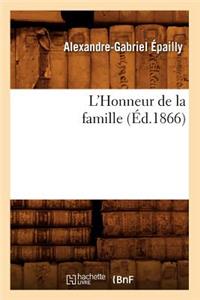L'Honneur de la Famille, (Éd.1866)