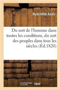 Sort de l'Homme Dans Toutes Les Conditions, Et Plus Particulièrement Du Sort Du Peuple Français. T03