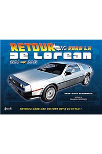 Retour Vers La de Lorean: 1985-2015