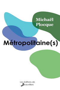 Métropolitaine(s) (illustré)