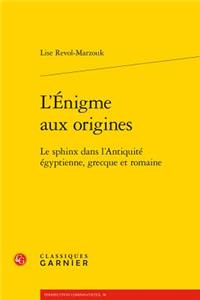 L'Enigme Aux Origines