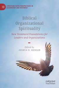 Biblical Organizational Spirituality