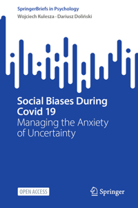 Social Biases During Covid 19