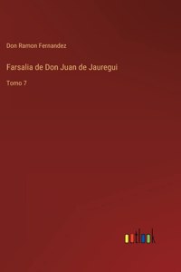 Farsalia de Don Juan de Jauregui: Tomo 7