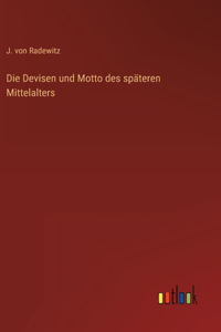 Devisen und Motto des späteren Mittelalters