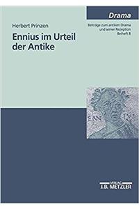 Ennius Im Urteil Der Antike.