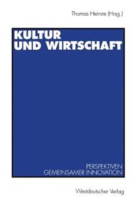 Kultur Und Wirtschaft