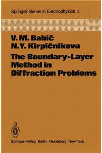 Boundary-Layer Method in Diffraction Problems