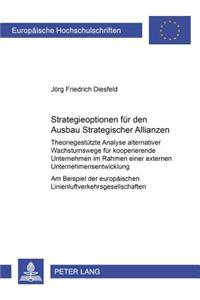 Strategieoptionen Fuer Den Ausbau Strategischer Allianzen