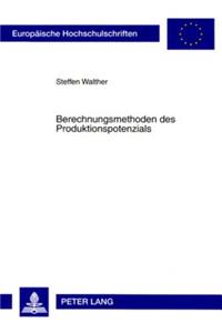 Berechnungsmethoden Des Produktionspotenzials