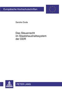 Das Steuerrecht Im Staatshaushaltssystem Der Ddr