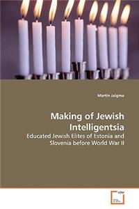 Making of Jewish Intelligentsia