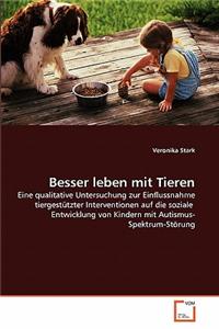 Besser leben mit Tieren