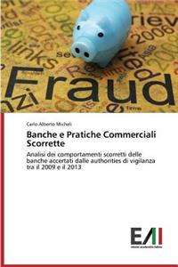 Banche e Pratiche Commerciali Scorrette
