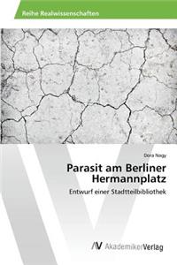 Parasit am Berliner Hermannplatz
