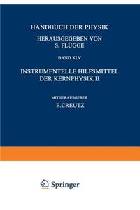 Nuclear Instrumentation II / Instrumentelle Hilfsmittel Der Kernphysik II