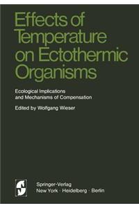 Effects of Temperature on Ectothermic Organisms