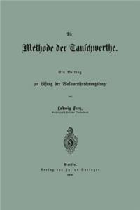 Die Methode der Tauschwerthe