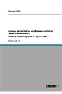 Analyse semantischer und lexikographischer Aspekte im Lehrwerk
