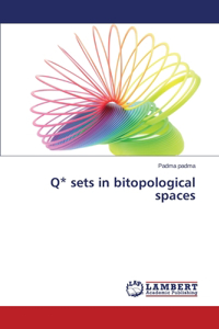 Q* Sets in Bitopological Spaces