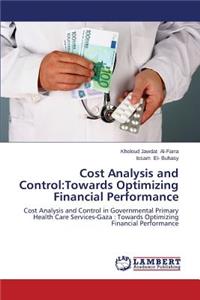 Cost Analysis and Control