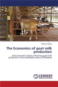 Economics of goat milk production