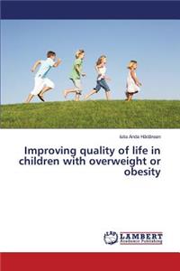 Improving quality of life in children with overweight or obesity