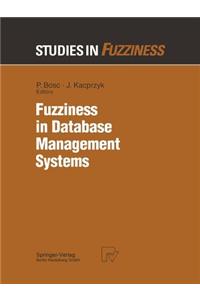 Fuzziness in Database Management Systems