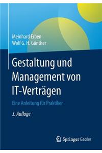 Gestaltung Und Management Von It-Verträgen