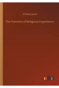 The Varieties of Religious Experience