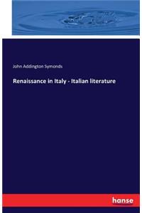 Renaissance in Italy - Italian literature