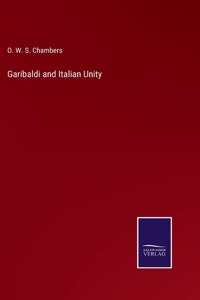 Garibaldi and Italian Unity