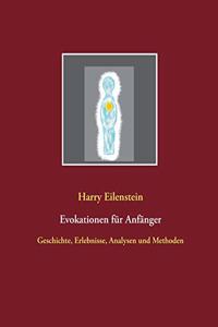 Evokationen für Anfänger