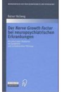 Der Nerve Growth Factor Bei Neuropsychiatrischen Erkrankungen