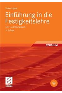 Einfuhrung in Die Festigkeitslehre: Lehr- Und Ubungsbuch