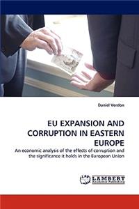Eu Expansion and Corruption in Eastern Europe