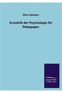 Grundriss Der Psychologie Fur Padagogen