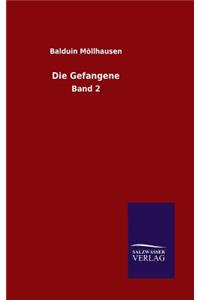 Die Gefangene