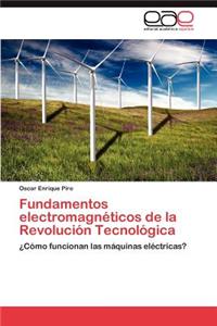 Fundamentos electromagnéticos de la Revolución Tecnológica