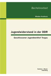 Jugendwiderstand in der DDR