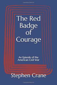 The Red Badge of Courage