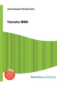 Yamaha Mm6