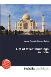 List of Tallest Buildings in India