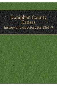 Doniphan County Kansas History and Directory for 1868-9