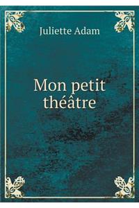 Mon petit théâtre