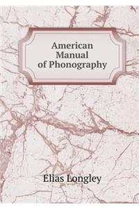 American Manual of Phonography