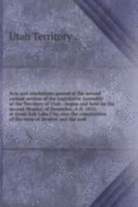 Acts and resolutions passed at the second annual session of the Legislative Assembly of the Territory of Utah