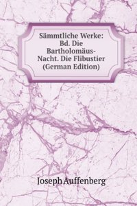 Sammtliche Werke, Volumes 14-15 (German Edition)