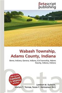 Wabash Township, Adams County, Indiana