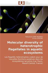 Molecular Diversity of Heterotrophic Flagellates in Aquatic Ecosystems